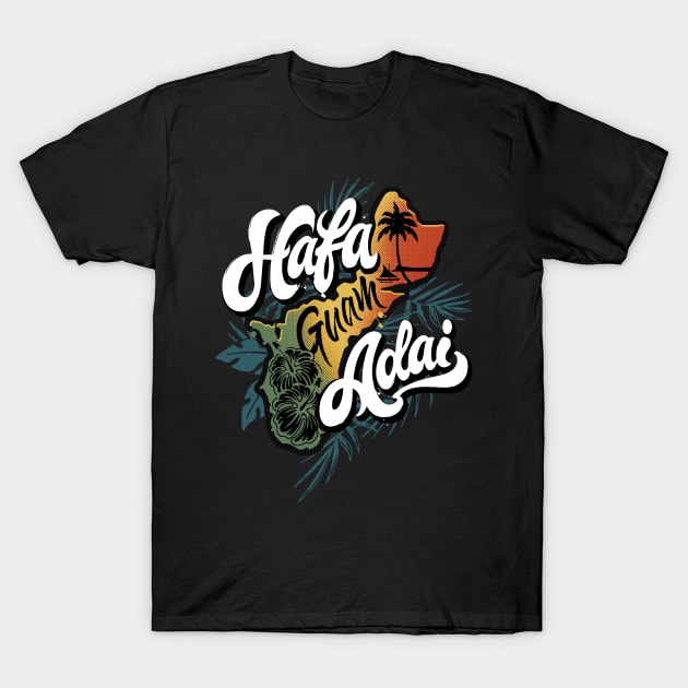 Guam Hafa Adai T-Shirt by THE LOCAL FABRIC